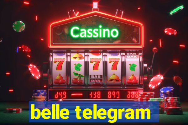 belle telegram